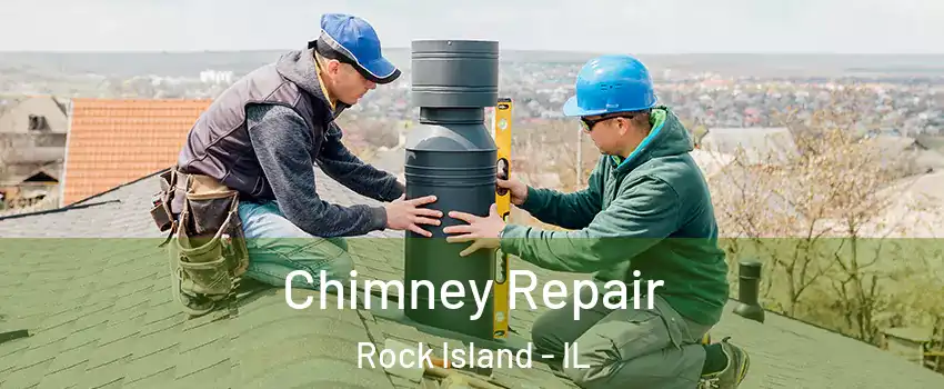  Chimney Repair Rock Island - IL